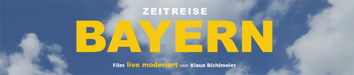 Zeitreise Bayern